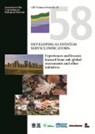 CBD Technical Series 58: Developing Ecosystem Indicators: 
Experiences and lesso learned from sub-global 
assessments and other initiative