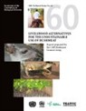 CBD Technical Series 60: Livelihood Alternatives for the Unsustainable Use of Bushmeat