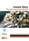 Invasive Aliens Threatening the World!