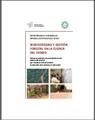 Biodiversidad y gestión forestal en la cuenca del Congo : 10 buenas prácticas de ordenamiento y de explotación forestal que combinan la biodiversidad, la reducción de la pobreza y el desarrollo.