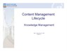 UNON: Content Management Lifecycle: Knowledge Management with Documentum
