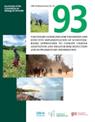 CBD Technical Series 93: Voluntary guidelines for the design and effective implementation of ecosystem-based approaches to climate change adaptation and disaster risk reduction and supplementary information