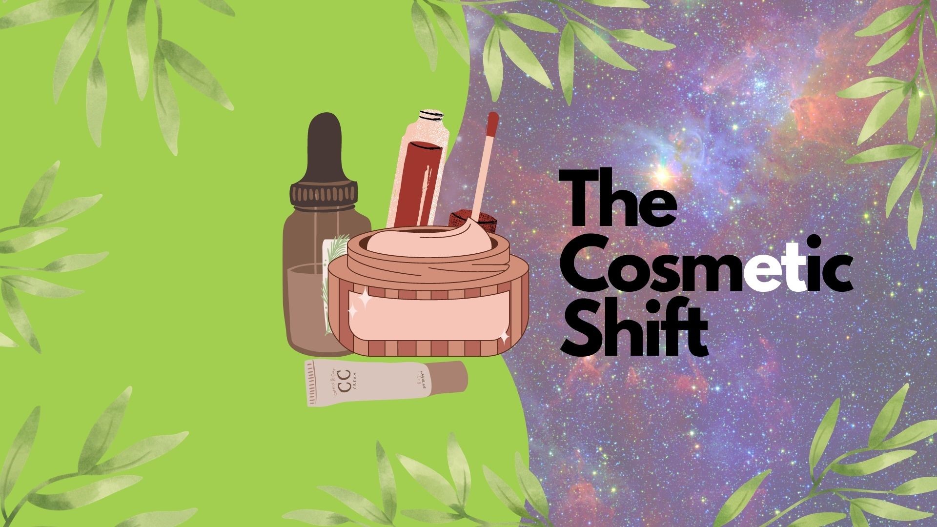 Cosmetic Shift 1