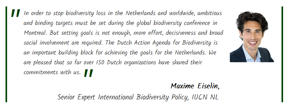quote from Maxime Eiselin, IUCN NL